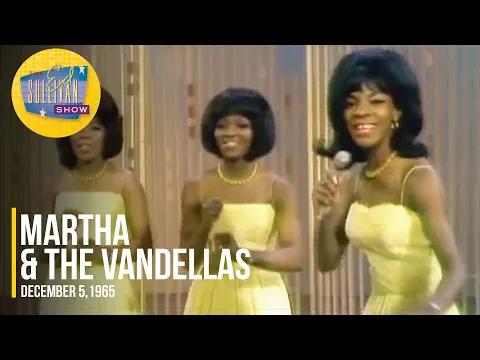 Martha & The Vandellas "Dancing In The Street" on The Ed Sullivan Show