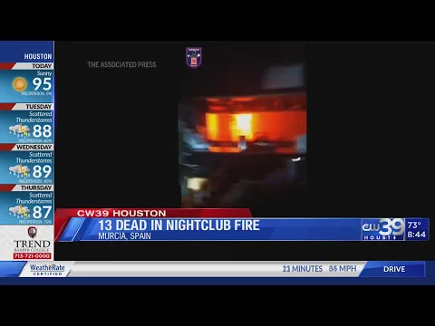 13 Dead in nightclub fire | CW39 HOUSTON