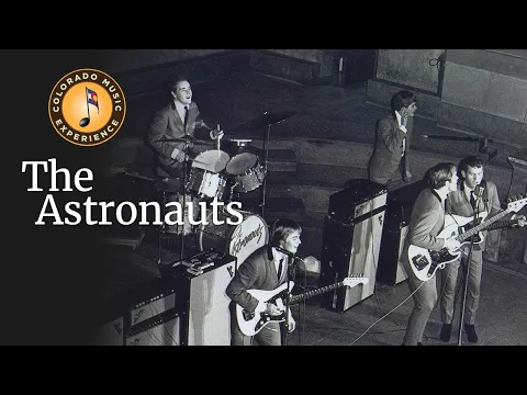 The Astronauts - Colorado Music Experience