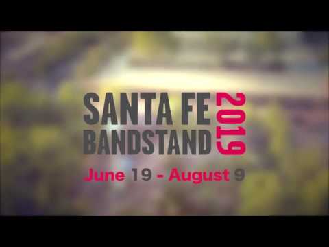 Santa Fe Bandstand 2019