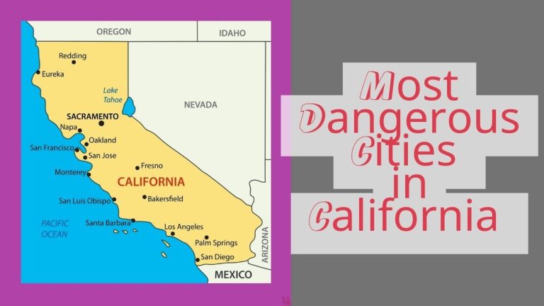 List of 8 Most Dangerous Cities in California with Crime Rate By City (2023)