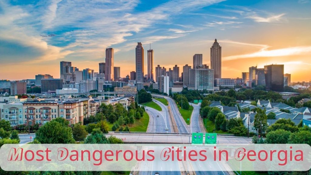 List of 10 Most Dangerous Cities in With Statistics