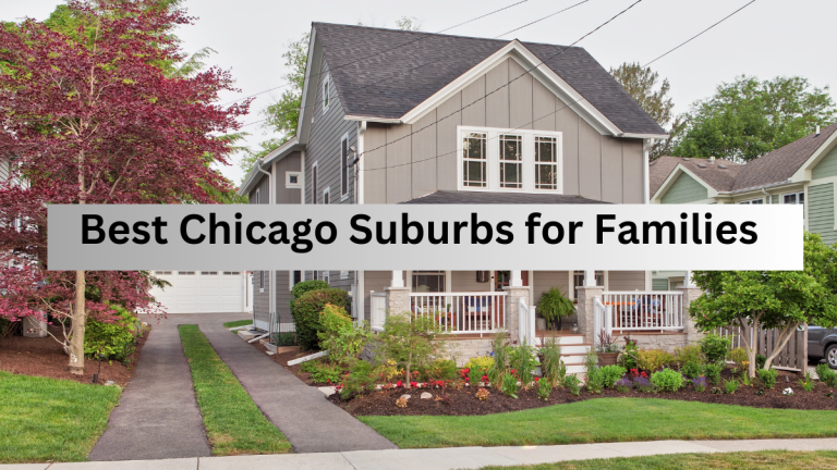 Top 7 Best Chicago Suburbs for Families (2023)