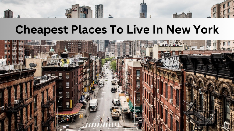Top 10 Cheapest Places To Live In New York (2023)