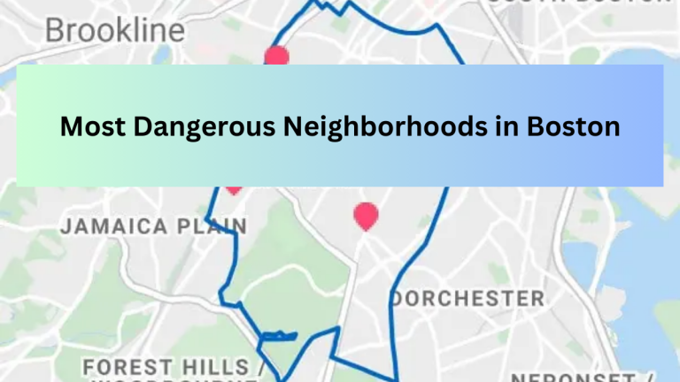 The Top 10 Most Dangerous Neighborhoods in Boston With Highest Crime Rates (2023)
