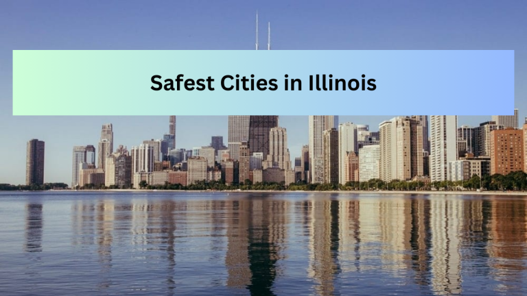 List of Top 10 Safest Cities in Illinois(2023)