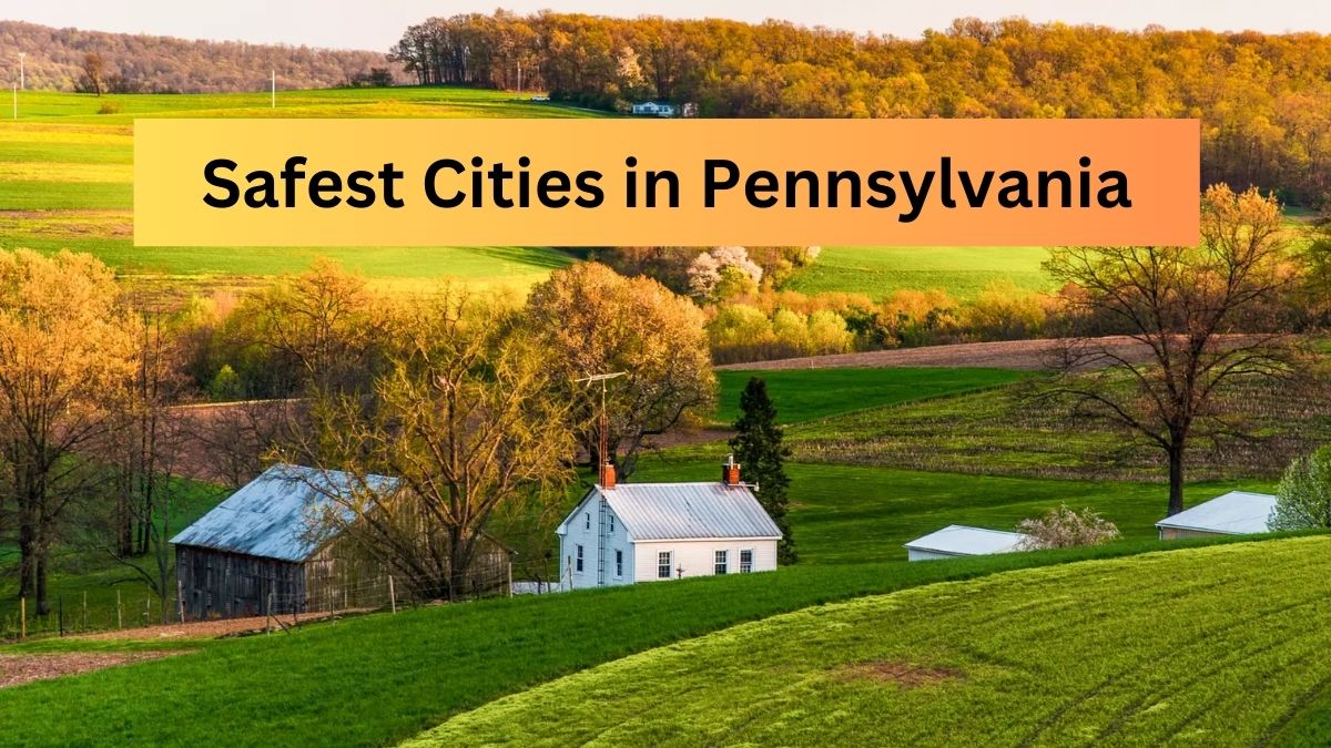 Safest Cities in Pennsylvania