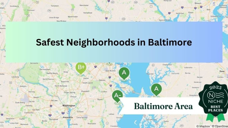 List Of Top 10 Safest Cities in Baltimore to Live in (2023)