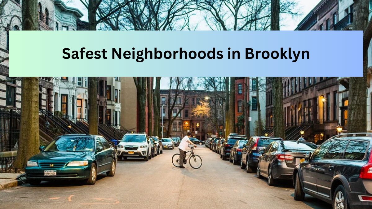 Safest Neighborhoods in Brooklyn