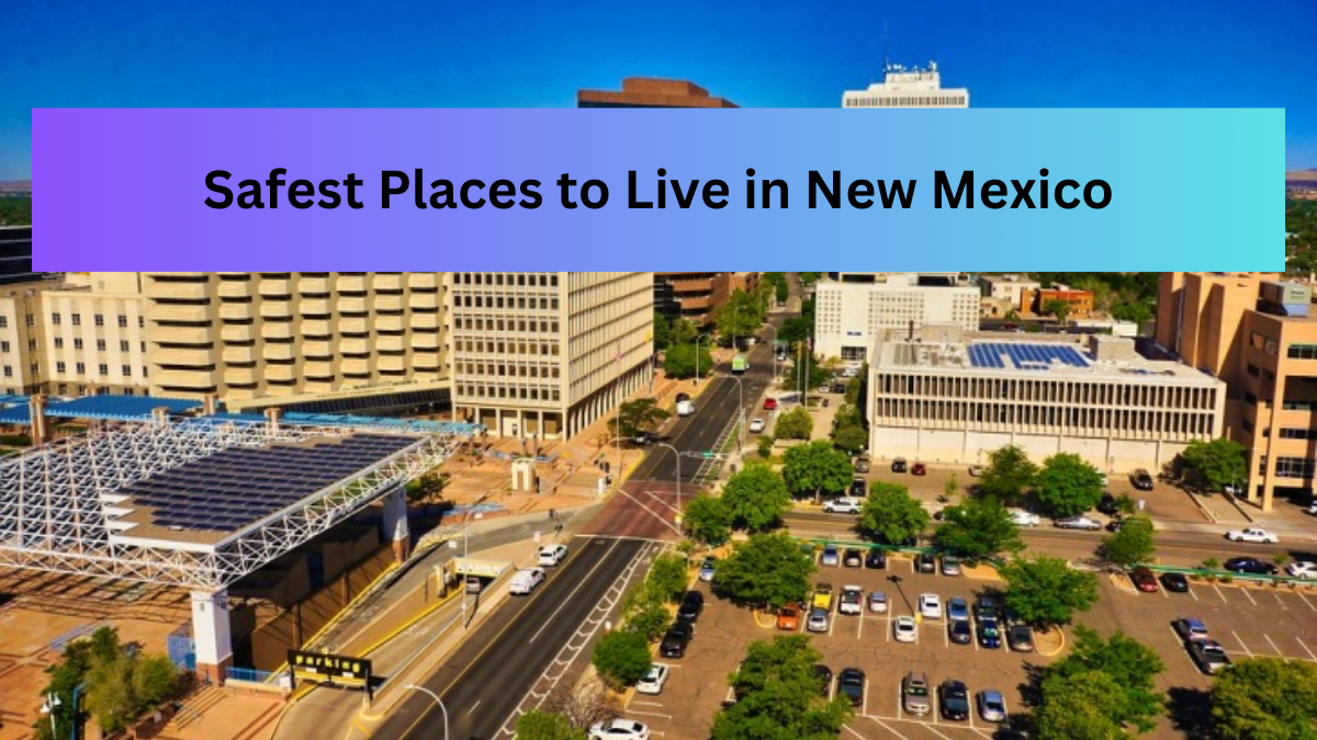 top-10-safest-places-to-live-in-new-mexico-2023