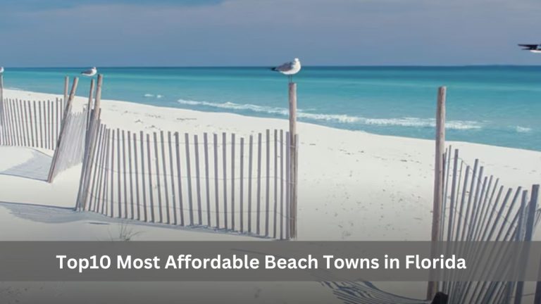 Top10 Most Affordable Beach Towns in Florida (Updated 2023)