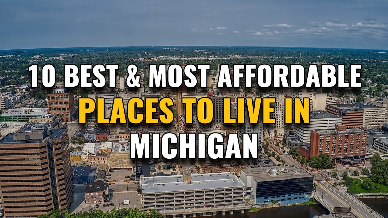 Top10 Most Cheapest Places to Live in Michigan
